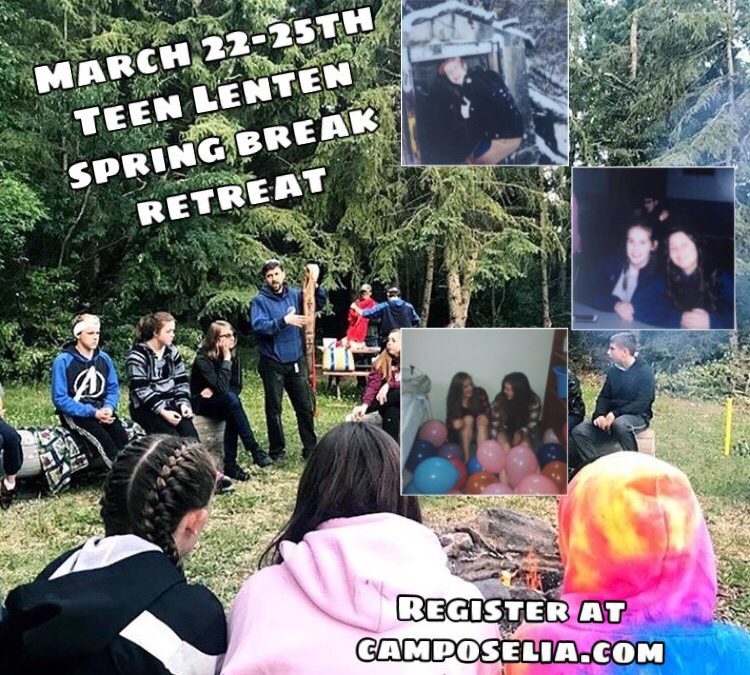 Young Adult  (Mar 15) and Teen Retreat (Mar 22-25)